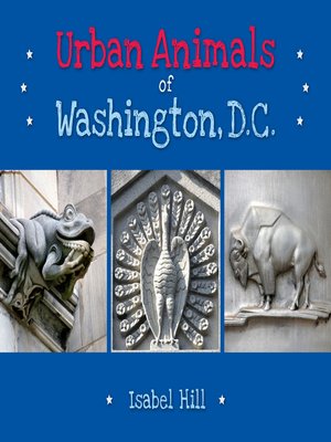 cover image of Urban Animals of Washington, D.C.